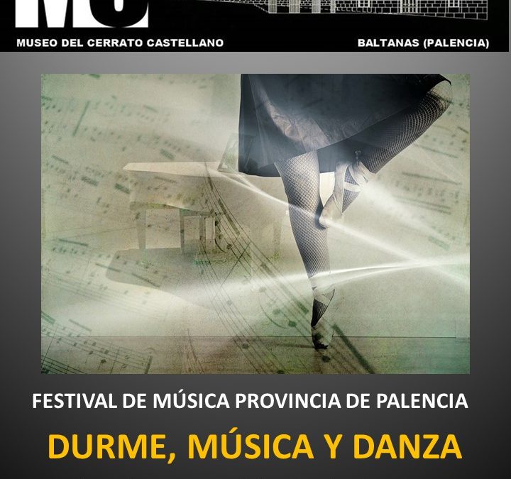 Durme, Música y Danza