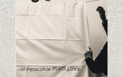Exposición Temporal “Güela” de Marta López